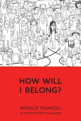 ¿Cómo voy a pertenecer? - How Will I Belong?