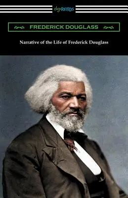 Narrativa de la vida de Frederick Douglass - Narrative of the Life of Frederick Douglass