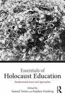 Aspectos esenciales de la educación sobre el Holocausto: Cuestiones fundamentales y enfoques - Essentials of Holocaust Education: Fundamental Issues and Approaches