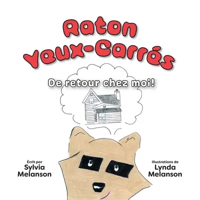¡Raton Yeux-Carrs, Tomo 2: De retour chez moi ! - Raton Yeux-Carrs, Tome 2: De retour chez moi !