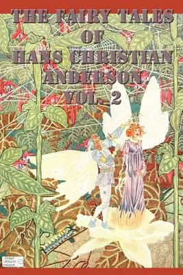 Los cuentos de Hans Christian Anderson Vol. 2 - The Fairy Tales of Hans Christian Anderson Vol. 2