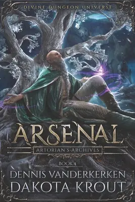 Arsenal: Una serie de Mazmorras Divinas - Arsenal: A Divine Dungeon Series