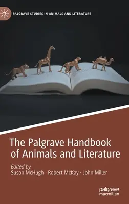 Manual Palgrave de animales y literatura - The Palgrave Handbook of Animals and Literature