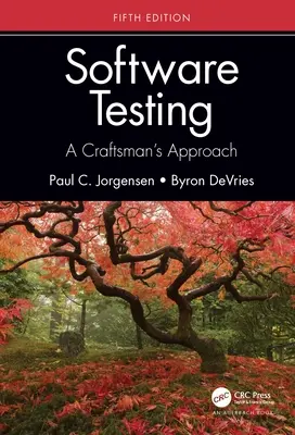 Software Testing: A Craftsman's Approach, Quinta edición - Software Testing: A Craftsman's Approach, Fifth Edition