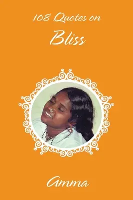 108 citas sobre la dicha - 108 Quotes On Bliss