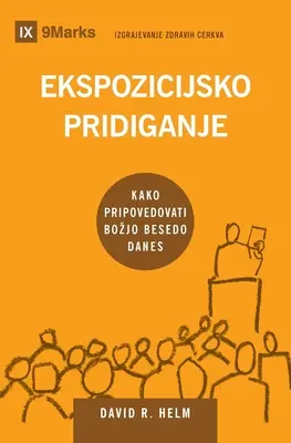 Ekspozicijsko pridiganje (Predicación expositiva) (esloveno): Cómo hablamos hoy la Palabra de Dios - Ekspozicijsko pridiganje (Expositional Preaching) (Slovenian): How We Speak God's Word Today