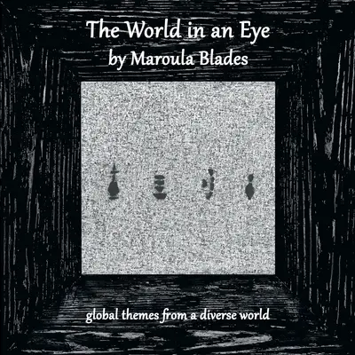 El mundo en un ojo - The World in an Eye