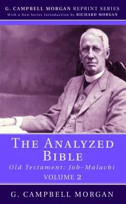 La Biblia Analizada, Volumen 2 - The Analyzed Bible, Volume 2