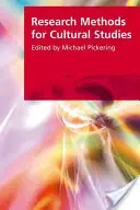 Métodos de investigación para estudios culturales - Research Methods for Cultural Studies