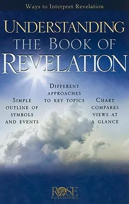 Comprender el Apocalipsis: Formas de interpretar el Apocalipsis - Understanding the Book of Revelation: Ways to Interpret Revelation