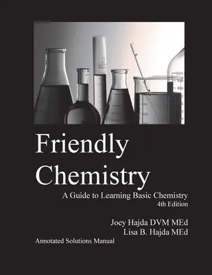 Friendly Chemistry Manual de soluciones comentadas - Friendly Chemistry Annotated Solutions Manual