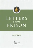 Cartas desde la cárcel, segunda parte - Letters from Prison, Part Two