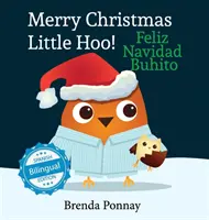 ¡Feliz Navidad, Pequeño Hoo! / Feliz Navidad Buhito - Merry Christmas, Little Hoo! / Feliz Navidad Buhito