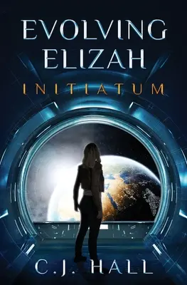 Evolución de Elizah: Initiatum - Evolving Elizah: Initiatum