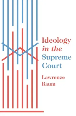 Ideología en el Tribunal Supremo - Ideology in the Supreme Court