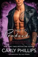 His to Protect: A Bodyguard Bad Boys/Masters and Mercenaries Novella