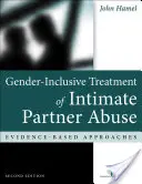 Tratamiento del maltrato en la pareja con perspectiva de género: Enfoques basados en la evidencia - Gender-Inclusive Treatment of Intimate Partner Abuse: Evidence-Based Approaches