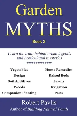 Mitos de jardín: Libro 2 - Garden Myths: Book 2