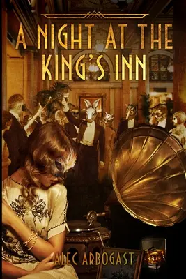 Una noche en la posada del rey - A Night at the King's Inn