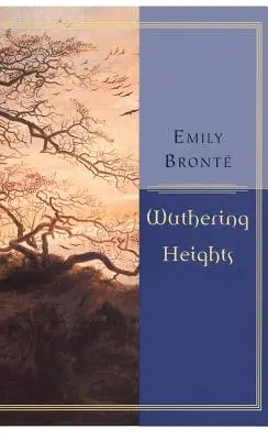 Cumbres borrascosas - Wuthering Heights