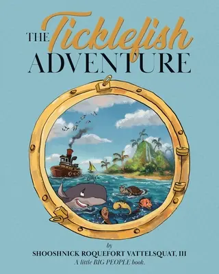 La Aventura de Ticklefish - The Ticklefish Adventure