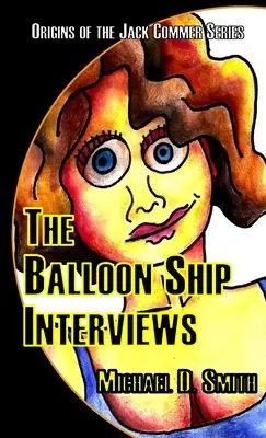 El Barco Globo Entrevistas - The Balloon Ship Interviews