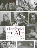 El gato fotografiado: la estrecha relación entre humanos y felinos 1900-1940 - The Photographed Cat: Picturing Close Human-Feline Ties 1900-1940