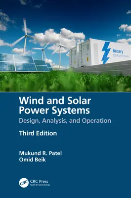 Sistemas de energía eólica y solar: Diseño, análisis y funcionamiento - Wind and Solar Power Systems: Design, Analysis, and Operation