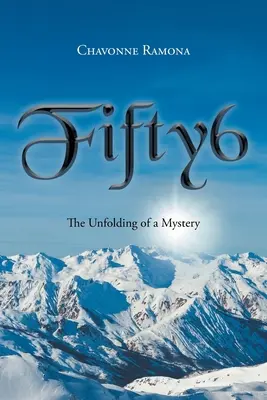 Fifty6: El desvelamiento de un misterio - Fifty6: The unfolding of a mystery