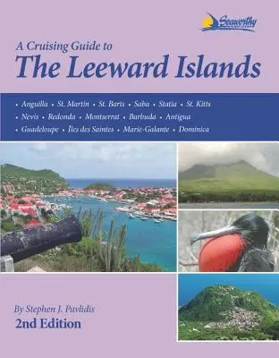 Guía de cruceros por las islas de Sotavento - A Cruising Guide to the Leeward Islands