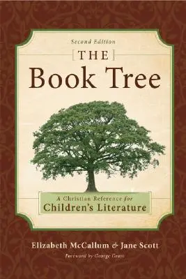 El árbol de los libros: Una referencia cristiana a la literatura infantil - The Book Tree: A Christian Reference to Children's Literature