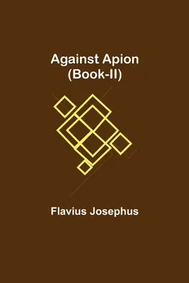 Contra Apión (Libro II) - Against Apion (Book-II)