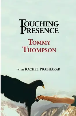 Presencia conmovedora - Touching Presence