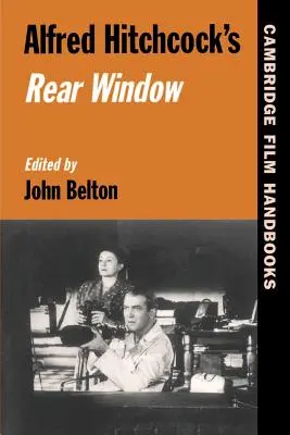 La ventana indiscreta de Alfred Hitchcock - Alfred Hitchcock's Rear Window