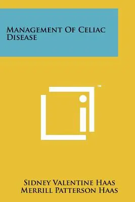 Gestión de la enfermedad celíaca - Management Of Celiac Disease