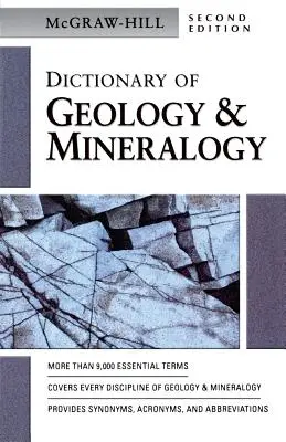 McGraw-Hill Dictionary of Geology & Minerology (Diccionario McGraw-Hill de Geología y Minerología) - McGraw-Hill Dictionary of Geology & Minerology