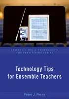 Consejos tecnológicos para profesores de conjunto - Technology Tips for Ensemble Teachers