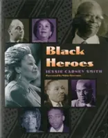 Héroes negros - Black Heroes