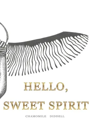 Hola, dulce espíritu: El viaje hacia uno mismo - Hello, Sweet Spirit: The Journey to Self