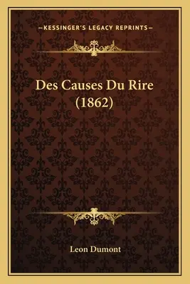 Des Causes Du Rire (1862)