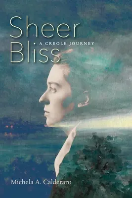 Sheer Bliss: Un viaje criollo - Sheer Bliss: A Creole Journey