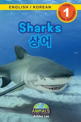 Tiburones / 상어: Bilingüe (inglés / coreano) (영어 / 한국어) ¡Animales que marcan la diferencia! (R - Sharks / 상어: Bilingual (English / Korean) (영어 / 한국어) Animals That Make a Difference! (Engaging R