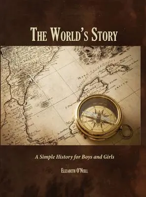 La historia del mundo - The World's Story