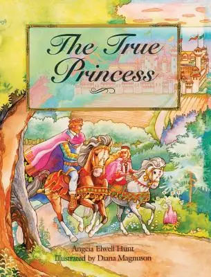 La verdadera princesa - The True Princess