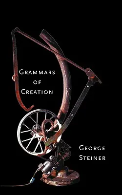 Gramáticas de la creación - Grammars of Creation