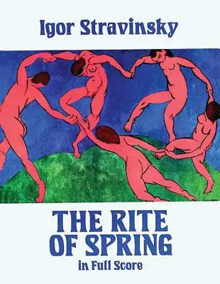 La Consagración de la Primavera en partitura - The Rite of Spring in Full Score