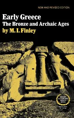 La Grecia primitiva: Las Edades de Bronce y Arcaica - Early Greece: The Bronze and Archaic Ages