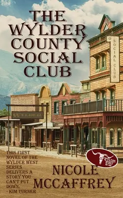 El Club Social del Condado de Wylder - The Wylder County Social Club