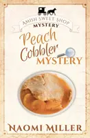 Misterio de la tarta de melocotón - Peach Cobbler Mystery