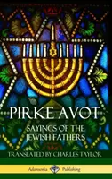 Pirke Avot: Dichos de los padres judíos (Tapa dura) - Pirke Avot: Sayings of the Jewish Fathers (Hardcover)